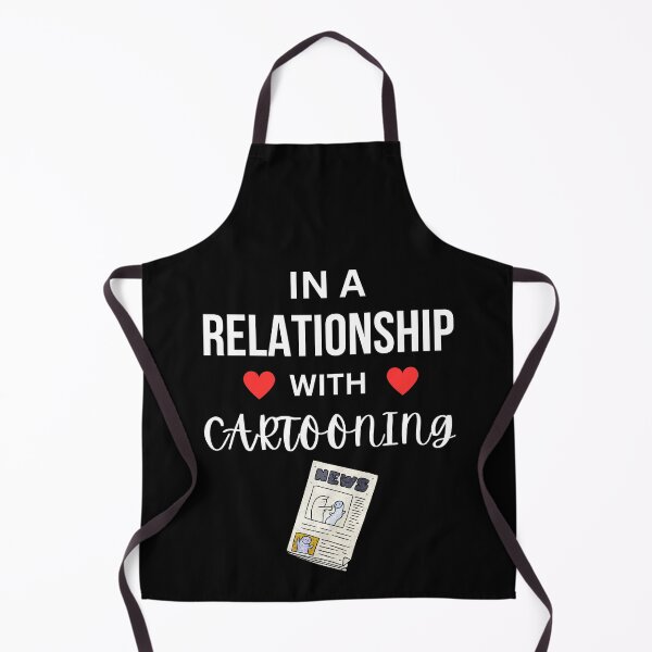 Item preview, In a relationship with Cartooning designed and sold by annoying-shirts.