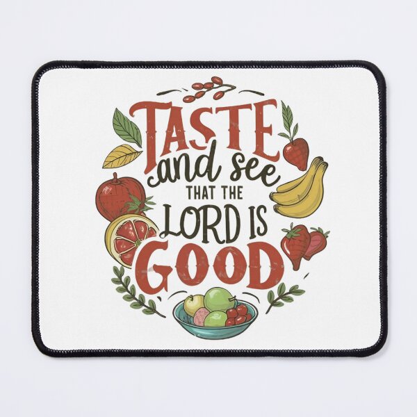 Item preview, Taste and See that the Lord is Good, Fruits Art designed and sold by Faithloveshop.