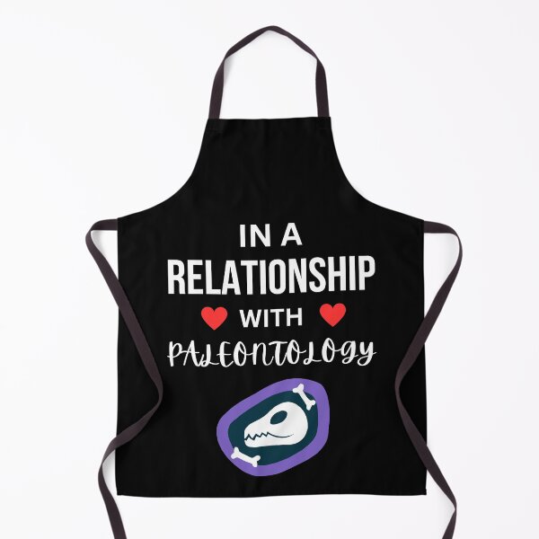 Item preview, In a relationship with Paleontology designed and sold by annoying-shirts.