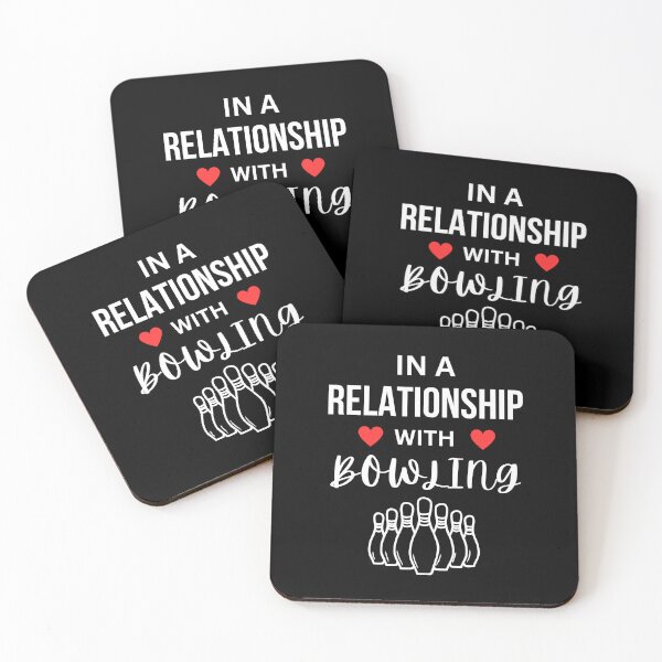 Item preview, In a relationship with Bowling designed and sold by annoying-shirts.