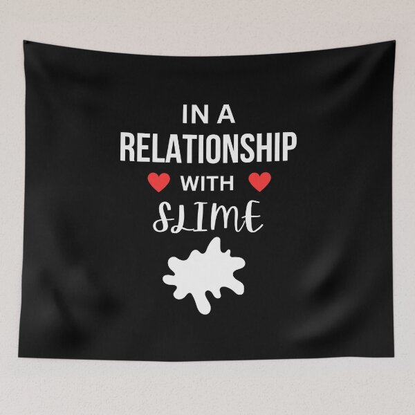 Item preview, In a relationship with Slime designed and sold by annoying-shirts.