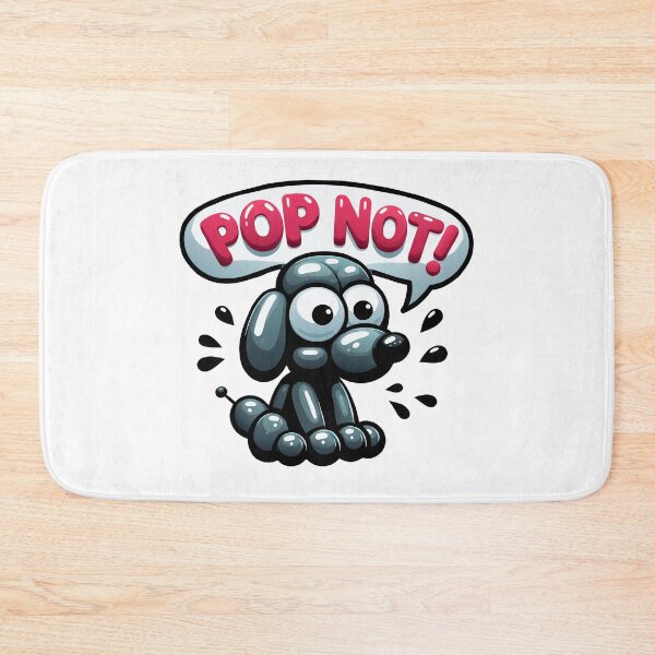 Item preview, Ballon Dog POP NOT! designed and sold by Designowner.
