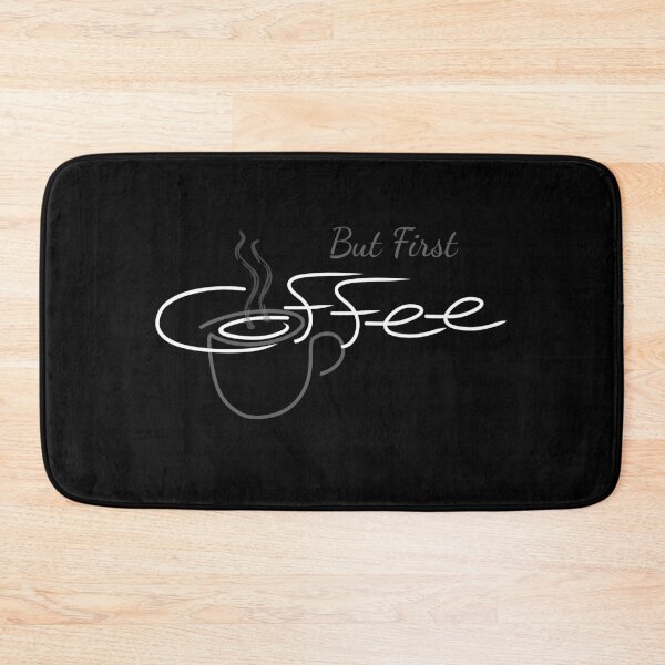 Item preview, But First Coffee designed and sold by NathanielClark.