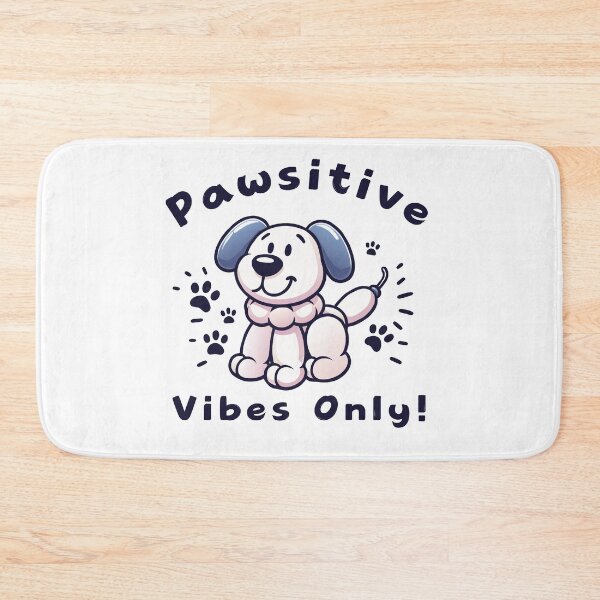 Item preview, Ballon Dog Pawsitive Vibes Only! designed and sold by Designowner.