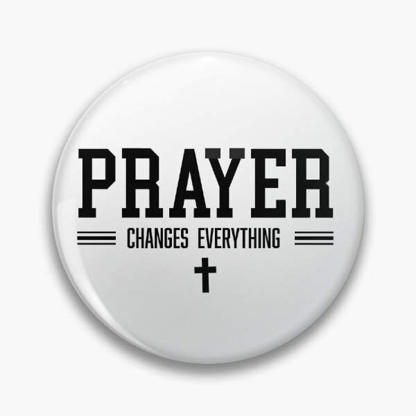 Item preview, Prayer changes everything designed and sold by theL3Studio.