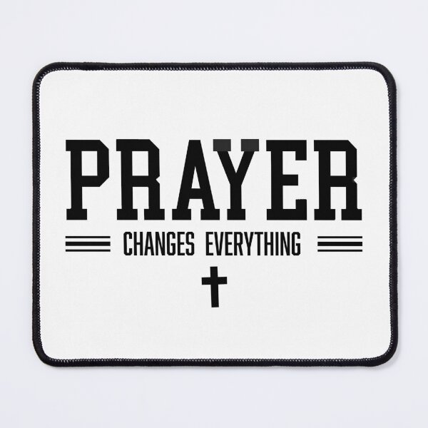 Item preview, Prayer changes everything designed and sold by theL3Studio.