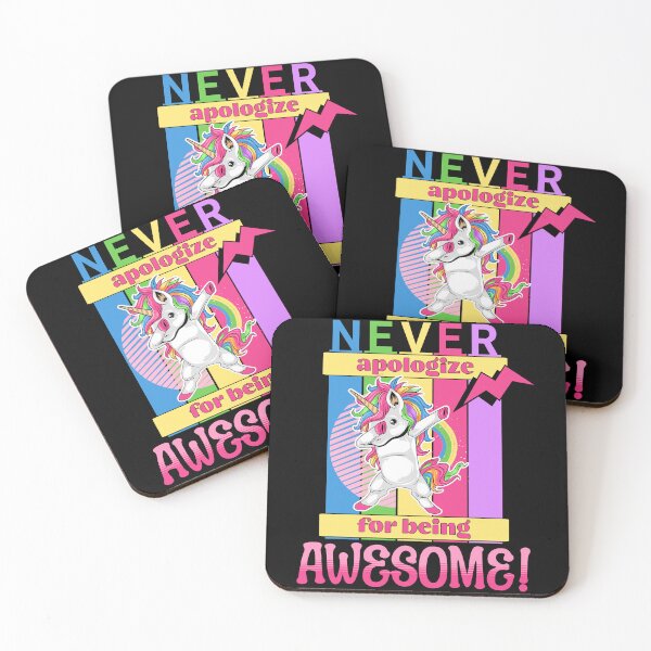 Item preview, Never Apologize For Being Awesome! designed and sold by edesignprints.