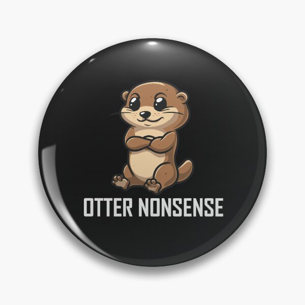 Item preview, Otter Nonsense designed and sold by IcePools.