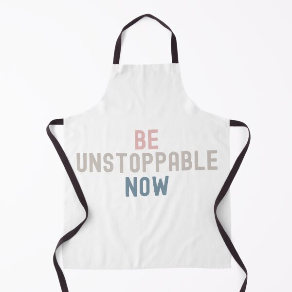 Item preview, Be unstoppable designed and sold by thespecialtyhub.