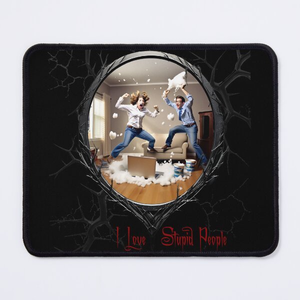 Item preview, I Love Stupid People! designed and sold by FatCatStudios.