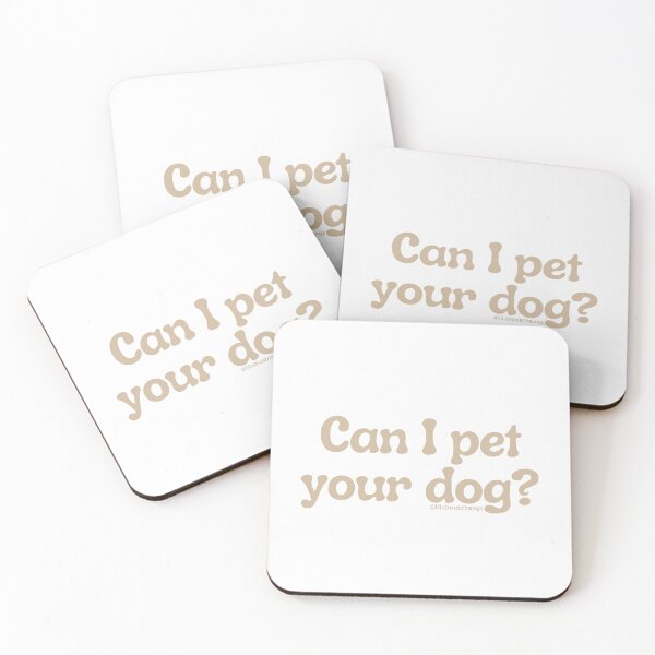 Item preview, Can I pet your dog?, v15 | @lilsboobthangs designed and sold by lilsboobthangs.