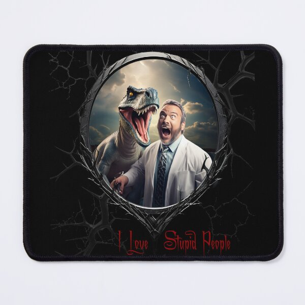 Item preview, I Love Stupid People! designed and sold by FatCatStudios.