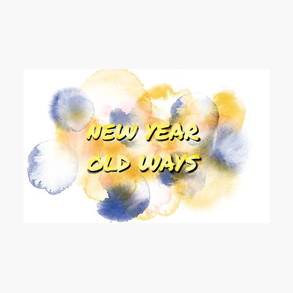 Item preview, New year, old ways designed and sold by Cmk05vu.