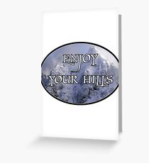 Enjoy Your Hills - Cuillin Greeting Card