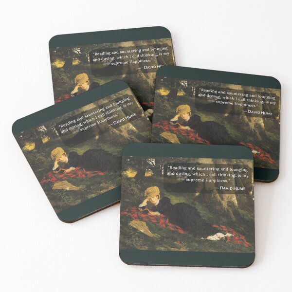 Item preview, David Hume quote: Reading and sauntering and lounging and dosing, which I call thinking, is my supreme Happiness. designed and sold by artbleed.
