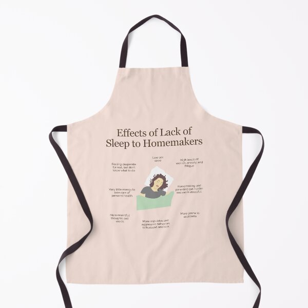 Item preview, The Effects of Lack of Sleep to Homemakers designed and sold by TheFocusedShop.