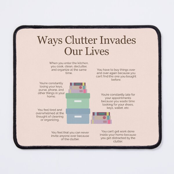 Item preview, Ways Clutter Invades Our Lives designed and sold by TheFocusedShop.