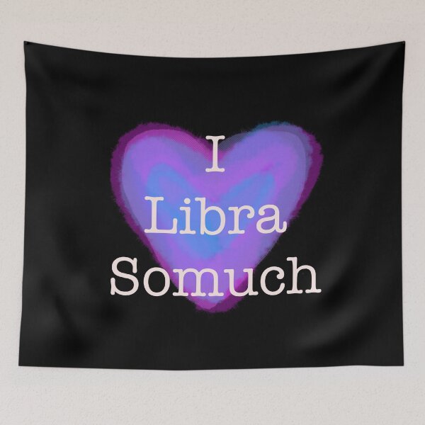 Item preview, I Libra so much (I love you so much punn) designed and sold by RckymtnNinjaCat.