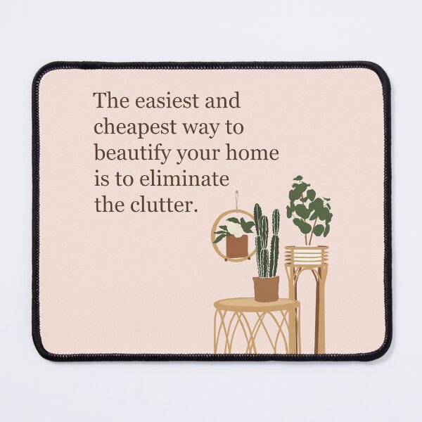 Item preview, Eliminate Clutter to Beautify Your Home designed and sold by TheFocusedShop.