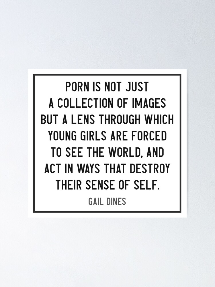 Porn is the lens through which young girls are forced to see the  