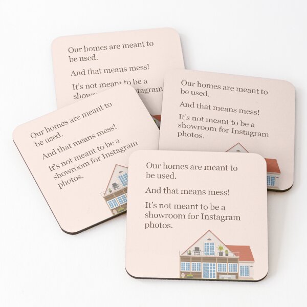 Item preview, Our Homes Are Not Showrooms for Social Media designed and sold by TheFocusedShop.