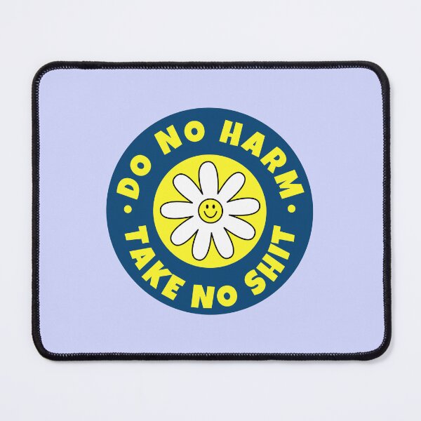 Item preview, Do no harm Take no shit designed and sold by PeachyLitchi.