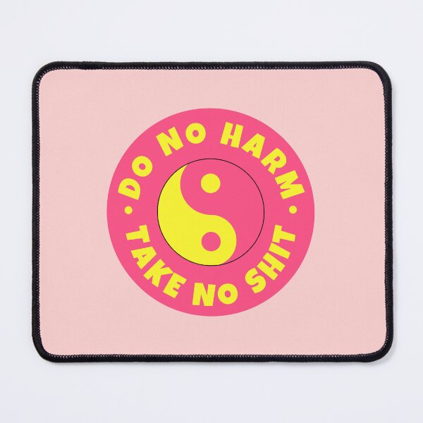 Item preview, Do no harm Take no shit designed and sold by PeachyLitchi.