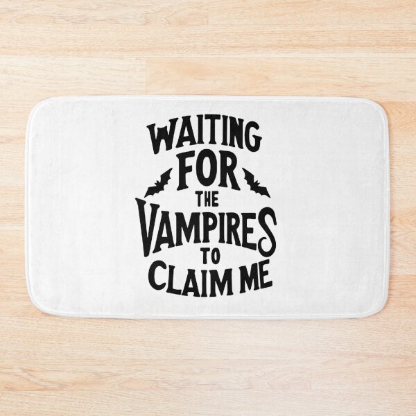 Item preview, Waiting for the vampires to claim me - Simple designed and sold by Retr0Tshirts.