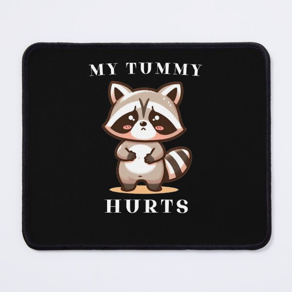 Item preview, My Tummy Hurts designed and sold by Azrora.