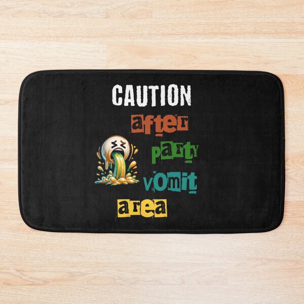 Item preview, Caution, after party vomit area. Design with funny saying in English designed and sold by Pflugart.