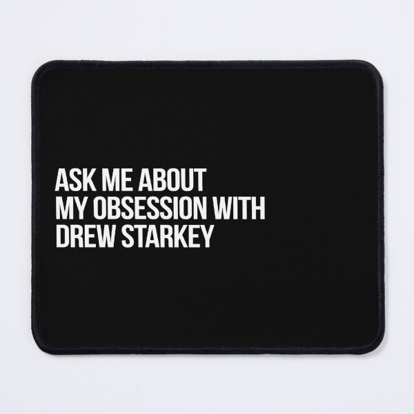 Item preview, Ask me About my Obsession with Drew Starkey designed and sold by deluluhaze.
