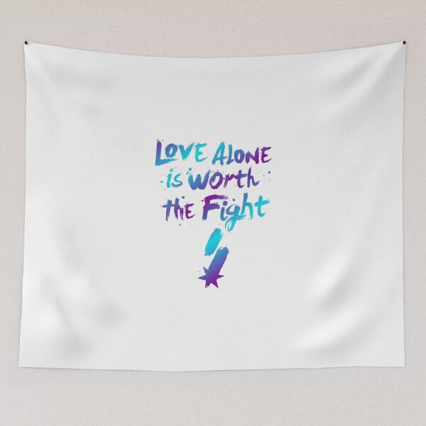 Item preview, Love Alone Is Worth the Fight - Colour designed and sold by Dalton Schloss.