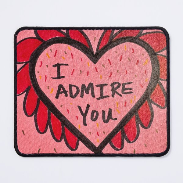Item preview, I Admire You designed and sold by Tashkovski.