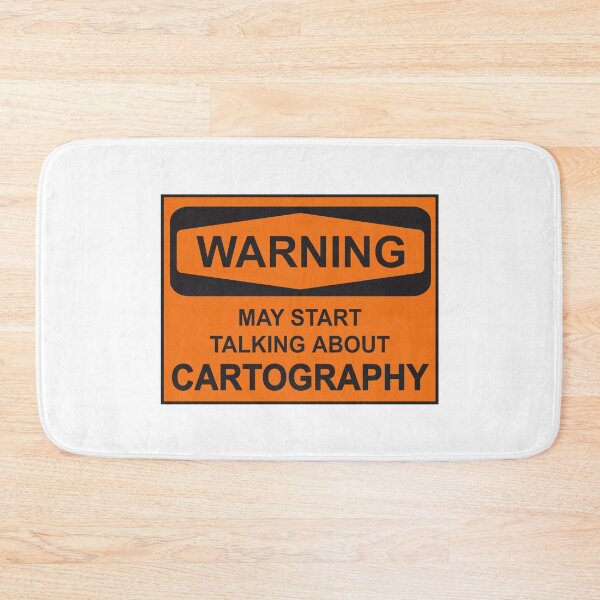 Item preview, Warning May Start Talking About Cartography designed and sold by Esskay Designs.