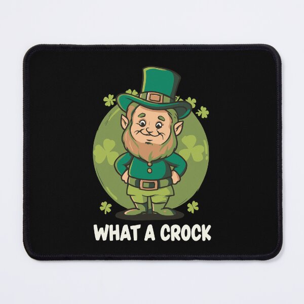 Item preview, St Patricks Day Leprechaun Funny What A Crock designed and sold by w1ckerman.