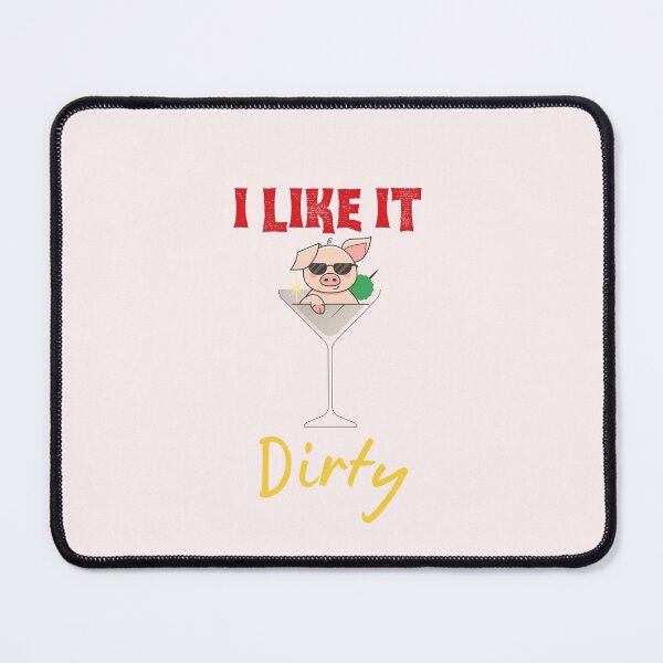 Item preview, Dirty Martini T Shirt / I Like It Dirty Stickers designed and sold by Designsleashed.