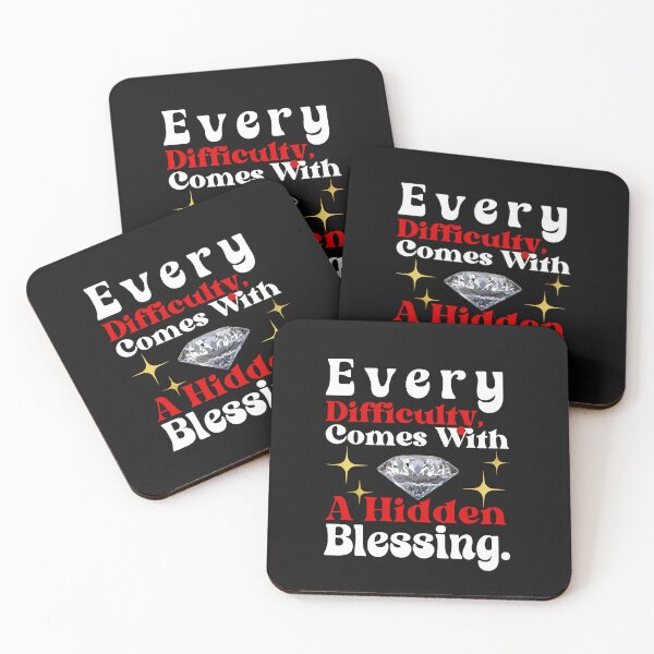 Item preview, Every Difficult Comes With A Hidden Blessing  designed and sold by Raise2Shine.