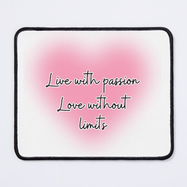 Item preview, Live with passion love without limits, love quote designed and sold by Inspyralia.
