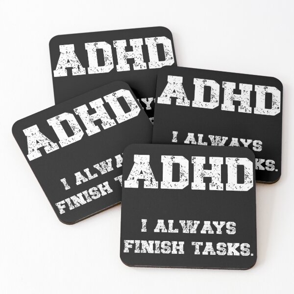 Item preview, ADHD, I always finish tasks designed and sold by HeadTurningArt.