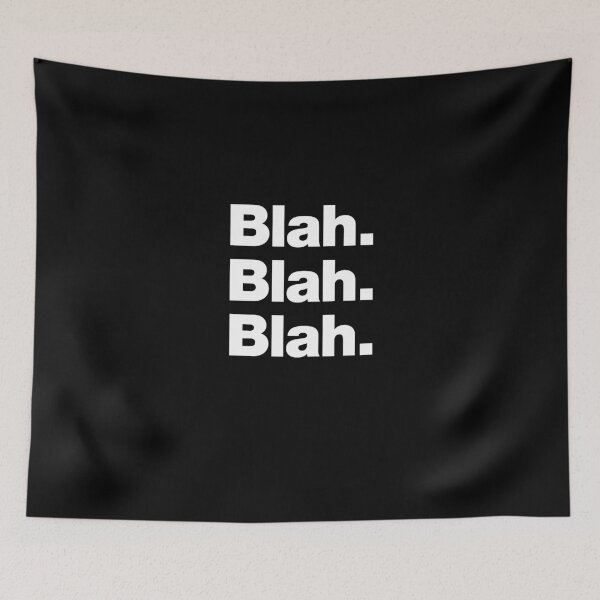 Item preview, Blah. Blah. Blah. designed and sold by chestify.