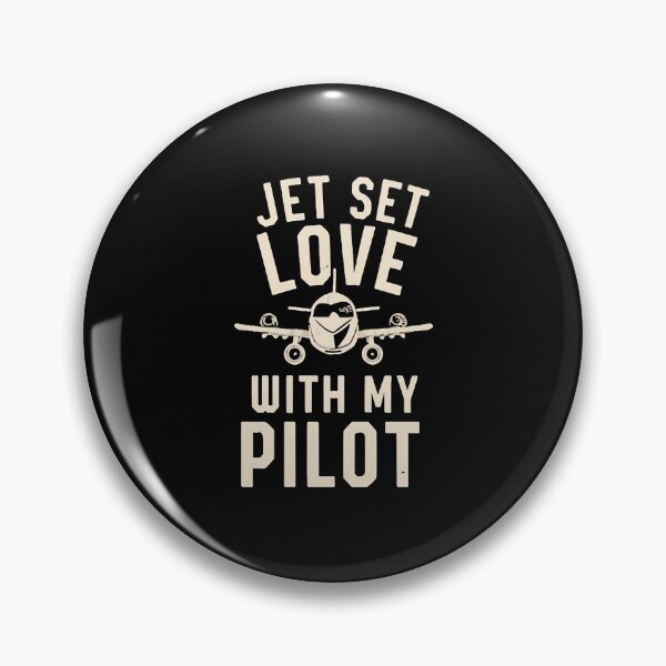 Item preview, Jet Set Love With My Pilot Pilot Wife designed and sold by DomTeesHaven.