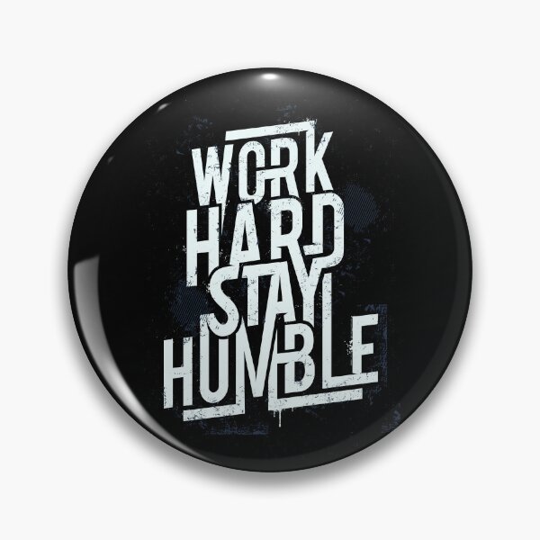 Item preview, Work Hard, Stay Humble: Typographic White Design for Motivation designed and sold by DigitalGraphic1.