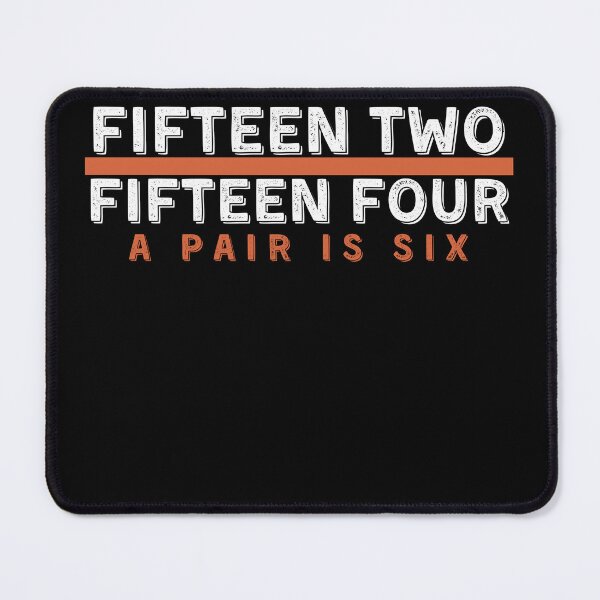 Item preview, Fifteen Two Fifteen Four A Pair Is Six gift for cribbage player designed and sold by PistachioCream.