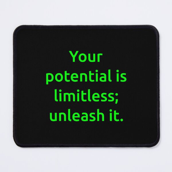 Item preview, Your potential is limitless; unleash it. designed and sold by IMCDT.