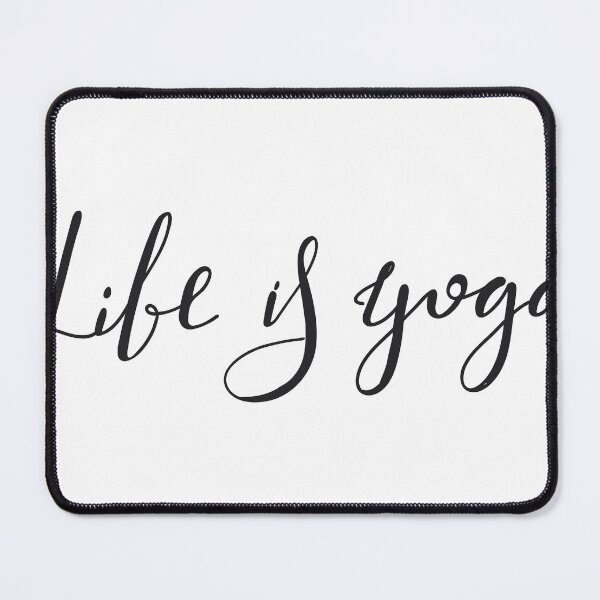 Item preview, Life is Yoga, Every Breath, Every Step designed and sold by artandwaves.