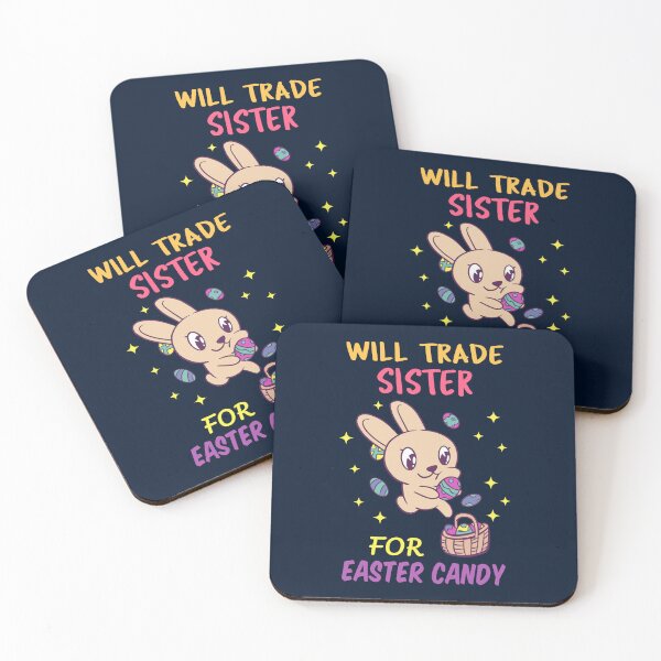 Item preview, Will Trade Sister For Easter Candy III designed and sold by Lemon Pepper.