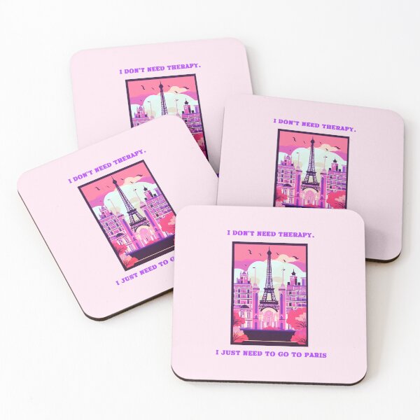 Item preview, I DON'T NEED THERAPHY. I JUST NEED TO GO TO PARIS designed and sold by Tanya Zevallos.