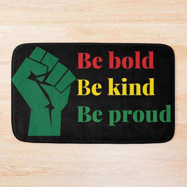 Item preview, Be bold, Be kind, Be proud: Black History Month Design for All Ages designed and sold by InkPrintables.