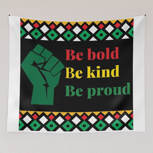 Item preview, Be bold, Be kind, Be proud: Black History Month Design for All Ages designed and sold by InkPrintables.