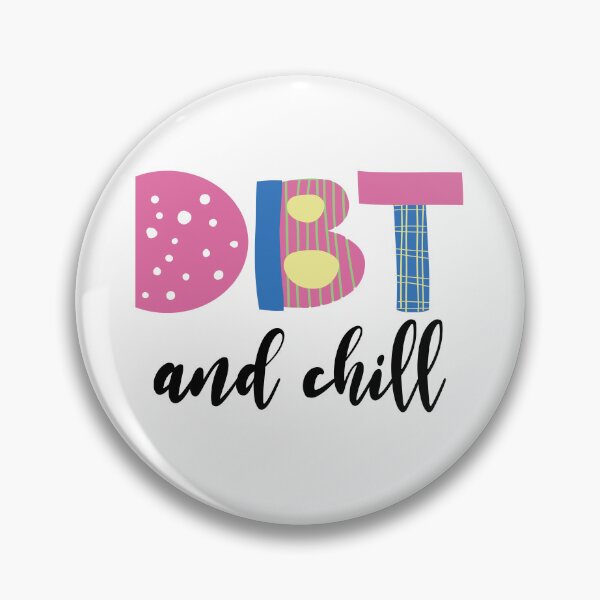 Artikelvorschau, DBT und Chill entworfen und verkauft von ChristmasSloth.